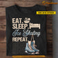 Funny Personalized Ice Skating T-shirt, Eat Sleep Ice Skating Repeat Tees Gift For Ice Skating Lovers