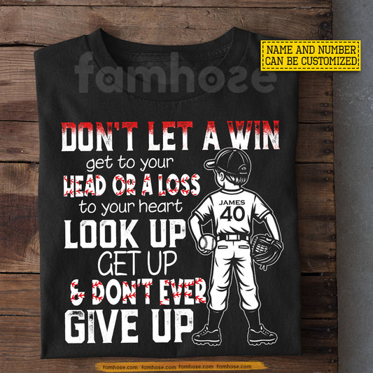 Motivational Personalized Baseball Kid Boy T-shirt, Don't Ever Give Up Tees Gift For Baseball Lover