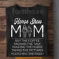 Horse Mom T-shirt, Horse Show Mom Tees Mother's Day Gift For Horse Lovers