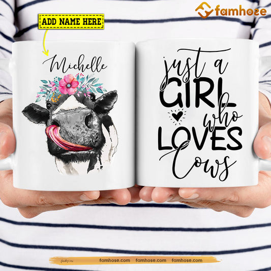 Personalized Cow Mug, Just A Girl Who Loves Cows Gift For Cow Lovers, Cow Lovers Gift Mug, Cups, Cow Owner