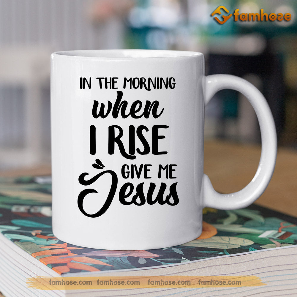 Personalized Horse Mug, In The Morning When I Rise Give Me Jesus Mug, Cups Gift For Horse Lovers, Horse Owner