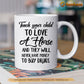 Personalized Horse Mug, Teach Your Child To Love A Horse Mug, Cups Gift For Horse Lovers, Horse Owner
