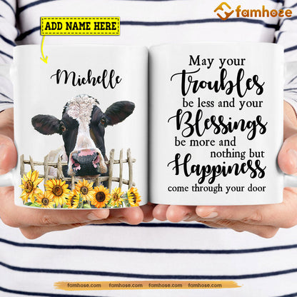 Personalized Cow Mug, May Your Troubles Be Less Mug, Cups Gift For Cow Lovers, Cow Owner