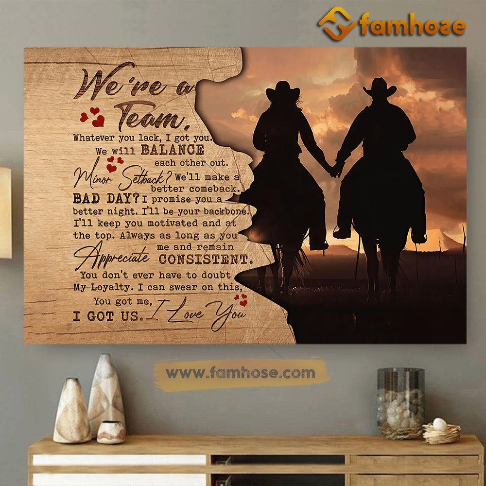 Valentine's Day Cowboy Poster/Canvas, Whatever You Lack We Will Balance You Got Me I Got Us, Rodeo Canvas Wall Art, Poster Gift For Rodeo Lovers