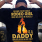 Rodeo Dad Daughter Backside T-shirt, Behind Every Great Rodeo Girl Tees Father's Day Gift For Rodeo Lovers