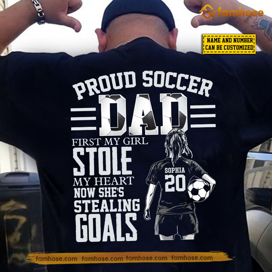 Personalized Soccer Dad Daughter T-shirt, Proud Soccer Dad Sport Tees Father's Day Gift For Soccer Lovers