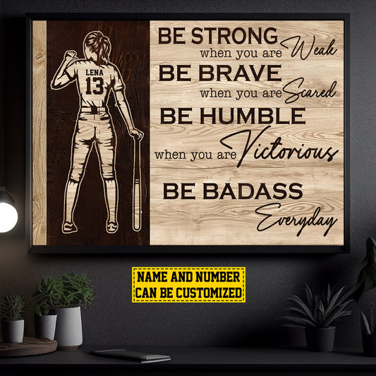 Personalized Motivational Softball Girl Canvas Painting, Be Strong Be Brave Be Humble, Sports Quotes Wall Art Decor, Poster Gift For Softball Lovers