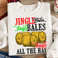 Christmas Farm Sweatshirt, Jingle Bales Jingle Bales Christmas Crewneck Sweatshirt Gift For Farmers