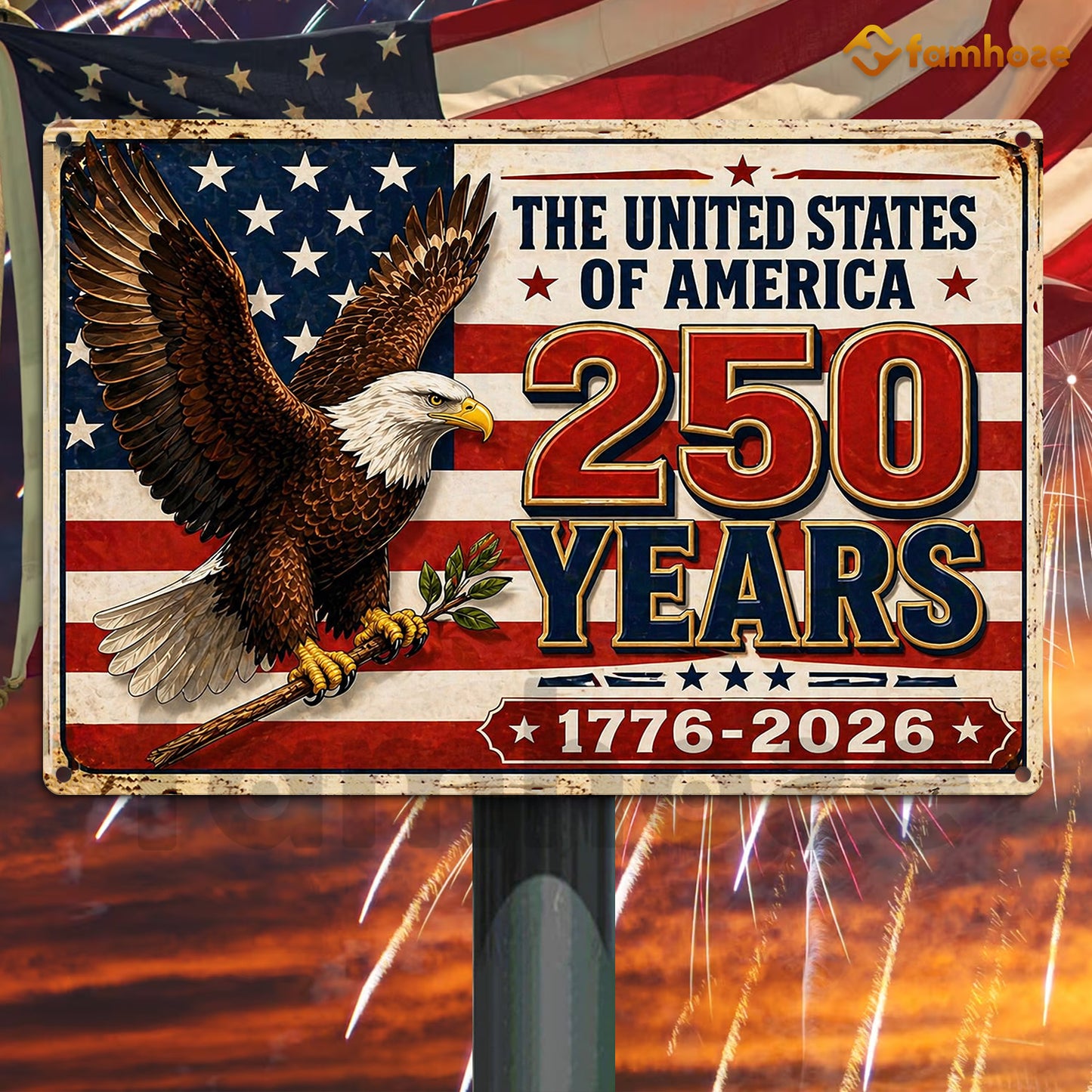 July 4th USA 250 Anniversary Metal Sign, 250 Years The United States Of America Yard Sign, House Decor Independence Day Gift For American Patriot
