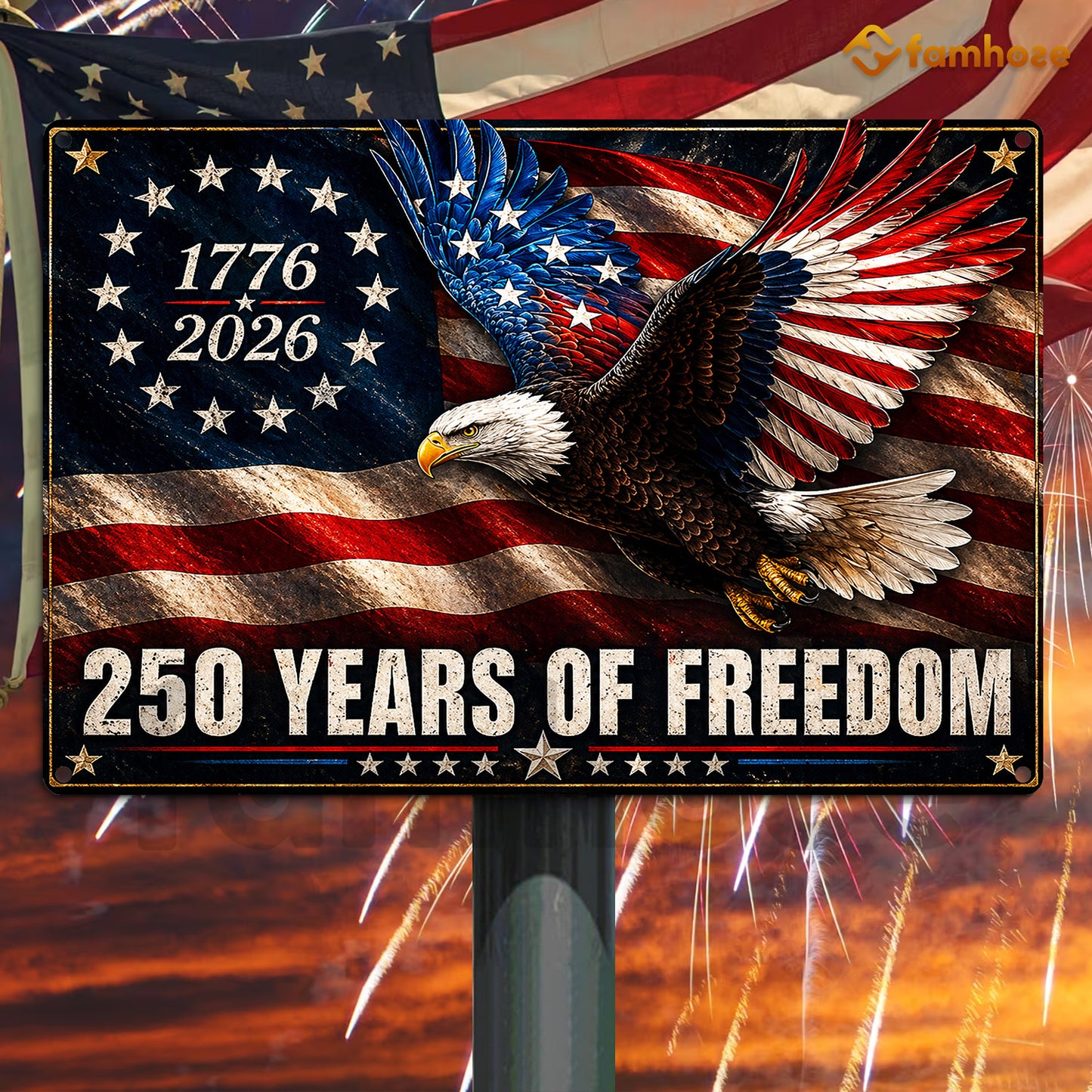 July 4th USA 250 Anniversary Metal Sign, 250 Years Of Freedom Yard Sign, House Decor Independence Day Gift For American Patriot