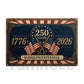 July 4th USA 250 Anniversary Metal Sign, 250 Years 1776 - 2026 Semiquincentennial Yard Sign, House Decor Independence Day Gift For American Patriot