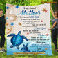 Mother's Day Turtle Blanket, To My Beloved Mother Thank You For The Sacrifices Fleece Blanket - Sherpa Blanket Gift For Turtle Lovers, Gift For Moms From Daughters