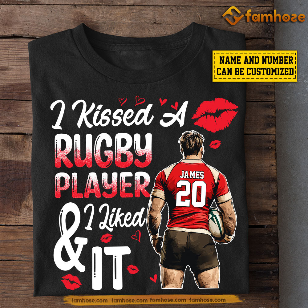 Funny Personalized Rugby T-shirt, I Kissed A Rugby Player And I Liked It Tees Valentine's Day Gift For Girlfriends Or Wife Rugby Players, Rugby Lovers