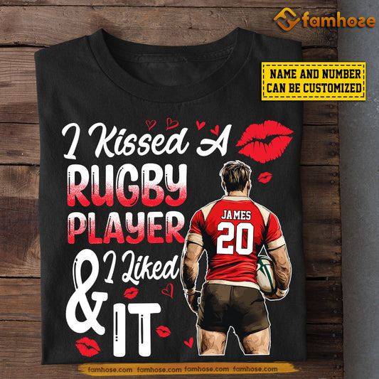 Funny Personalized Rugby T-shirt, I Kissed A Rugby Player And I Liked It Tees Valentine's Day Gift For Girlfriends Or Wife Rugby Players, Rugby Lovers