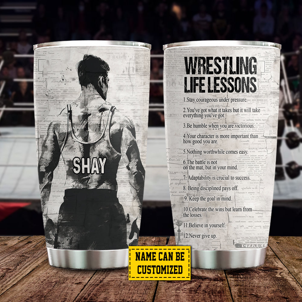 Personalized Wrestling Tumbler, Wrestling Life Lessons, Sports Stainless Steel Tumbler, Travel Mug Tumblers Gift For Wrestling Lovers, Wrestling Boys