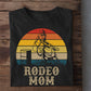 Vintage Mother's Day Rodeo T-shirt, Rodeo Mom Cowboy Hat, Gift For Rodeo Lovers, Barrel Racing Tees, Equestrians Tees