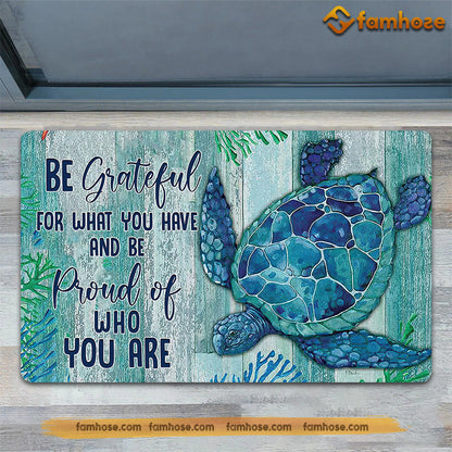 Turtle Doormat, Be Grateful For What You Have Gift For Turtle Lovers, Housewarming Gift, Turtle Decor