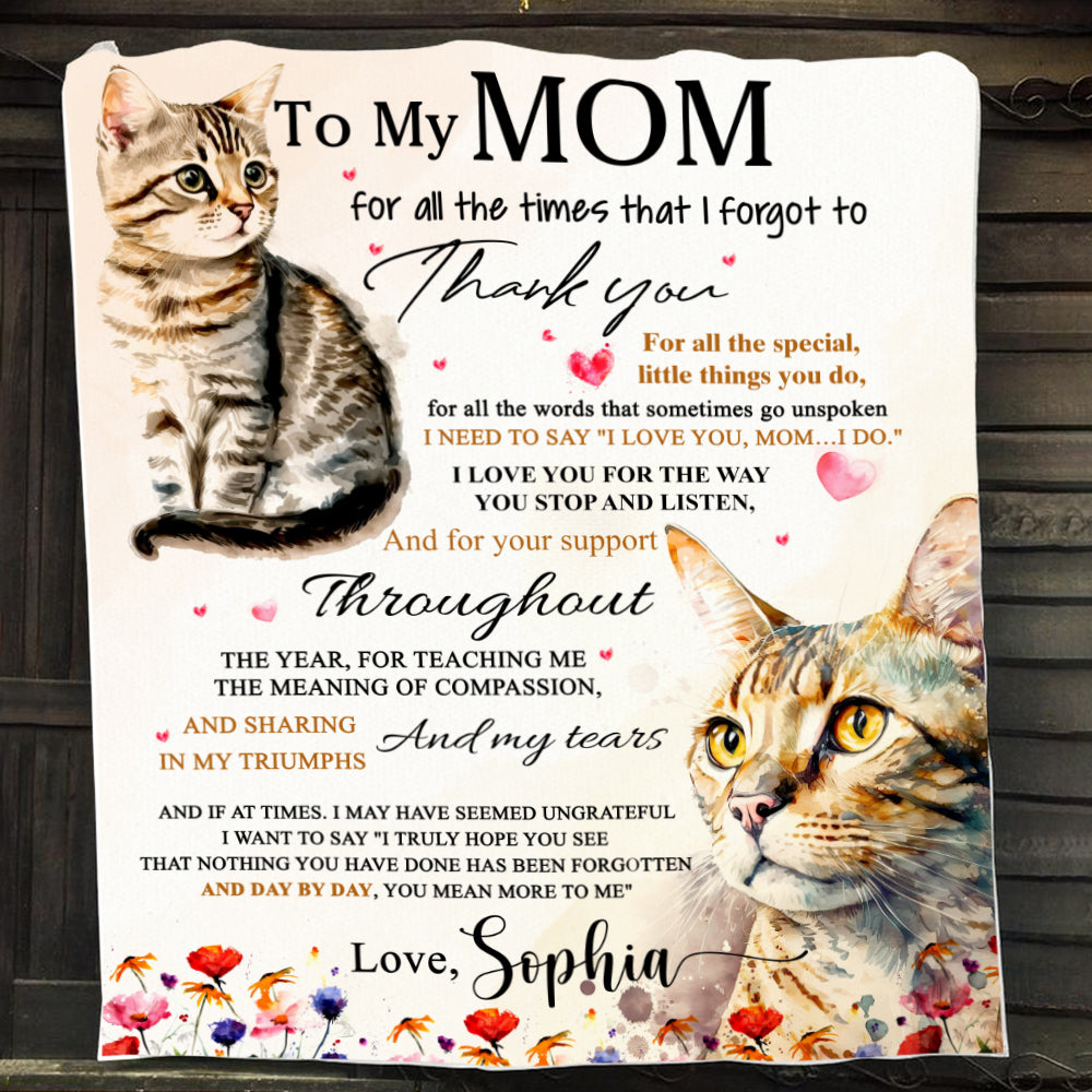 Cat Blanket, To My Mom Thank You For All The Special Things You Do Fle ...