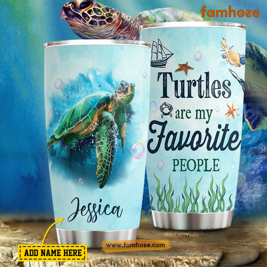 Personalized Turtle Tumbler Turtles Are My Favorite People Gift For Turtle Lovers