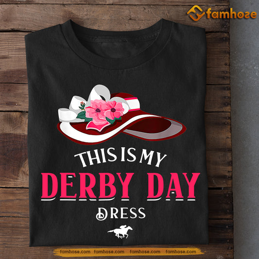 Kentucky Derby Horse T-shirt, This Is My Derby Day Dress, Gift For Horse Racing Lovers, Horse Racing Tees