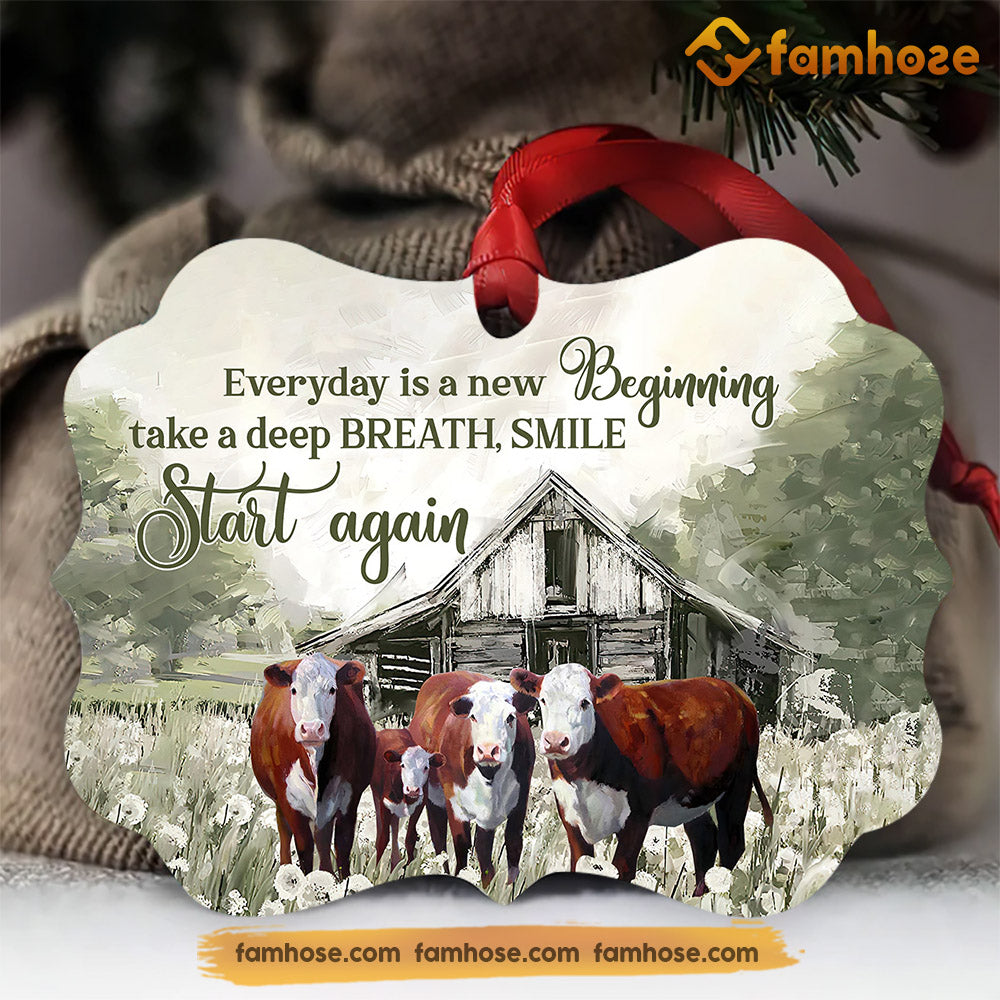 Christmas Cow Ornament, Everyday Is A New Beginning Take A Deep Breath Smile And Start Again Gift For Cow Lovers, Medallion Aluminum Ornament