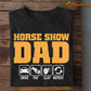 Father's Day Horse T-shirt, Horse Show Dad Drive Pay Clap Repeat, Gift For Horse Lovers, Horse Dad Tees, Horse Shirt