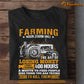 Farm T-shirt, Farming The Art Of Losing Money While Working 400 Hours, Tractor Farm Shirt, Farm Lover Shirt, Farming Lover Gift, Farmer Tees