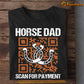 Father's Day Horse T-shirt, Horse Dad Scan For Payment Horseshoe, Gift For Horse Lovers, Horse Dad Tees, Horse Shirt