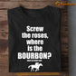 Kentucky Horse T-shirt, Screw The Roses Where Is The Bourbon, Gift For Horse Racing Lovers, Horse Racing Tees