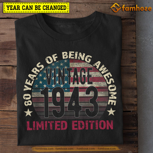 Vintage Birthday T-shirt, Being Awesome Limited Edition Month And Year Of Birthday Tees Gift, Year Can Be Changed