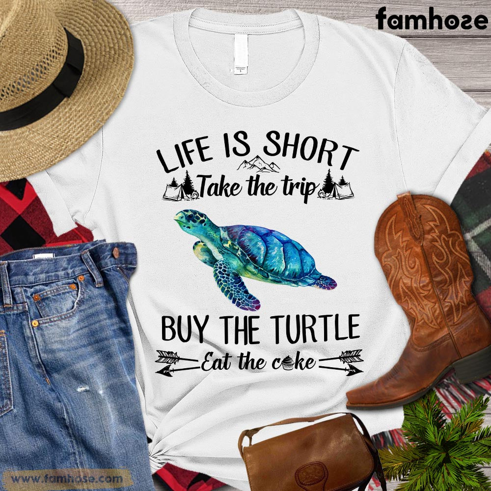 Turtle T-shirt, Life Is Short Take The Trip Buy The Turtle  Eat The Cake, Turtle Lover Gift, Turtle Beach, Turle Power, Premium T-shirt