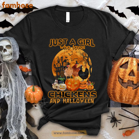 Chicken Halloween T-shirt, Just A Girl Who Loves Chickens And Halloween Gift For Chicken Lovers, Chicken Farmers