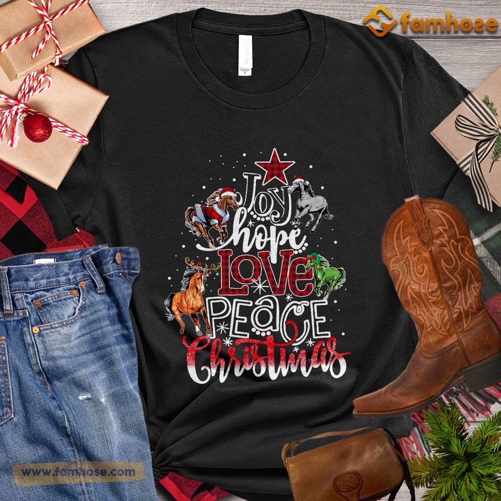 Christmas Horse T-shirt, Joy Hope Love Peace Christmas Gift For Horse Lovers, Horse Riders, Equestrians