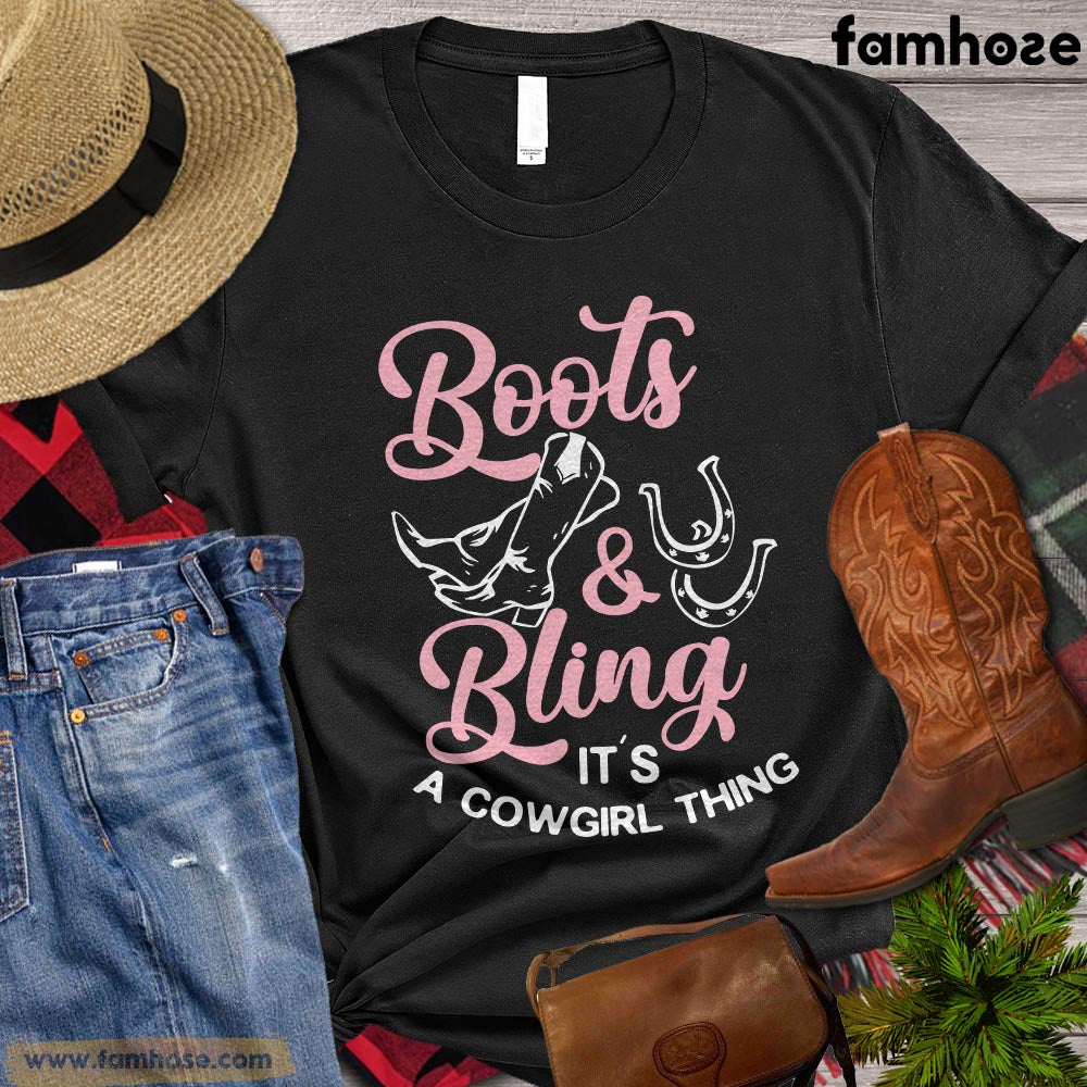 Cowgirl T-shirt, Boots Bling It's A Cowgirl Thing Gift For Horse Lovers, Horse Tees
