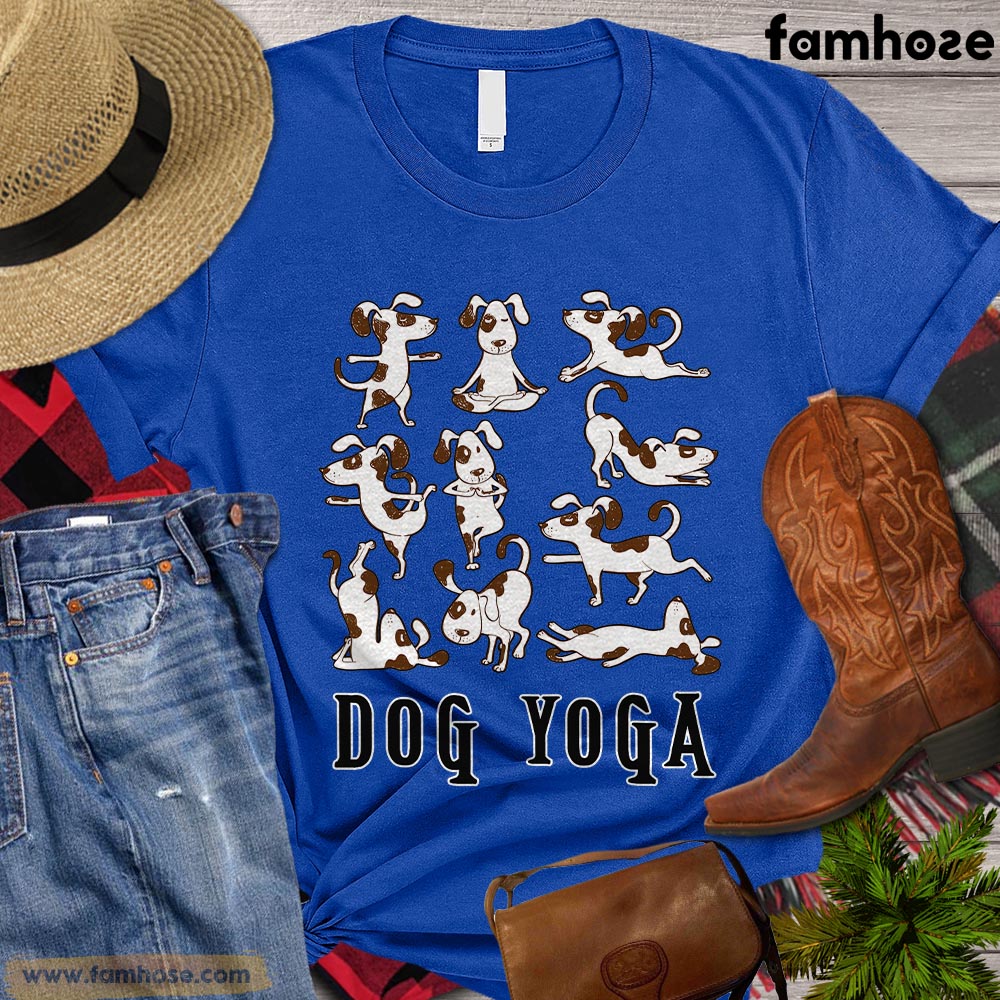 Funny Dog T-shirt, Dog Yoga Gift For Dog Lovers, Dog Owners, Dog