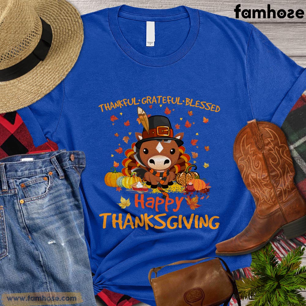 Thanksgiving Horse T-shirt, Thankful - Grateful - Blessed Happy Thanksgiving Gift For Horse Lovers, Horse Riders, Equestrians