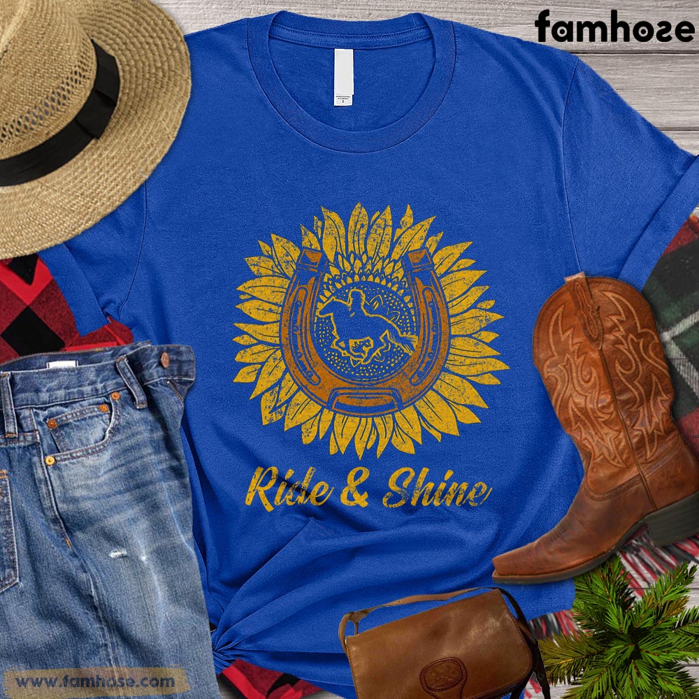 Horse Tshirt, Ride And Shine Sunflower Gift For Horse Lovers, Horse R