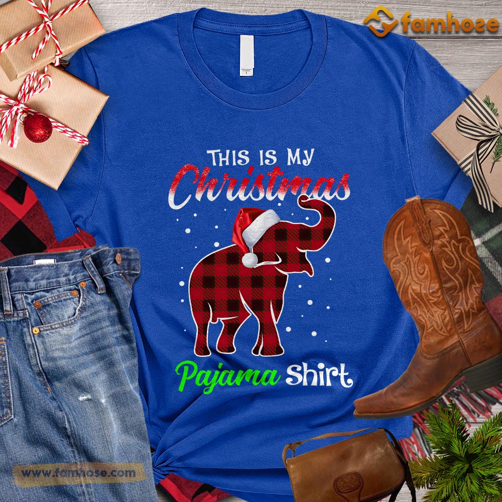 Funny Christmas Elephant T-shirt, This Is My Christmas Pajama Shirt Gift For Elephant Lovers, Elephant Tees