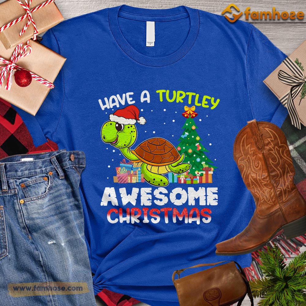 Cute Christmas Turtle T-shirt, Have A Turtley Awesome Christmas Gift For Turtle Lovers, Turtle Owners