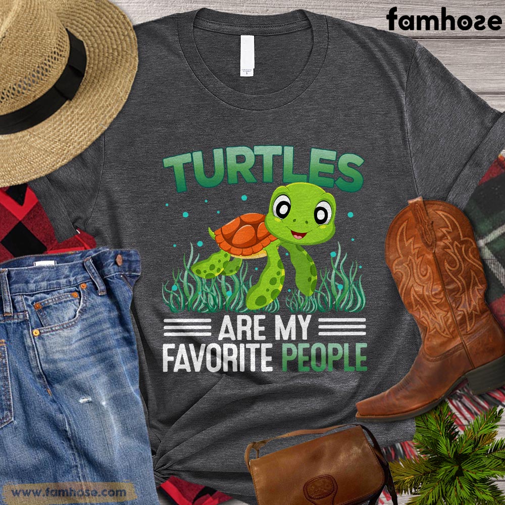 Turtle T-shirt, Turtles Are My Favorite People Gift For Turtle Lovers, Turtle Owners, Turtle Tees