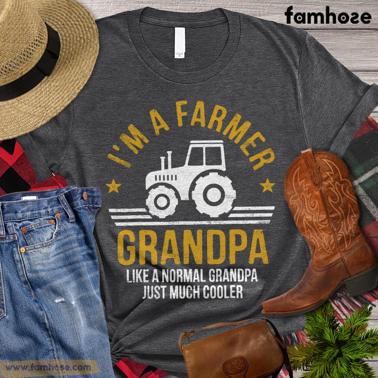 Father's Day Farm T-shirt, I'm A Farmer Grandpa Like A Normal Grandpa Just Much Cooler, Tractor Farm Shirt, Gift For Grandpa,  Farming Lover Gift, Farmer Premium T-shirt