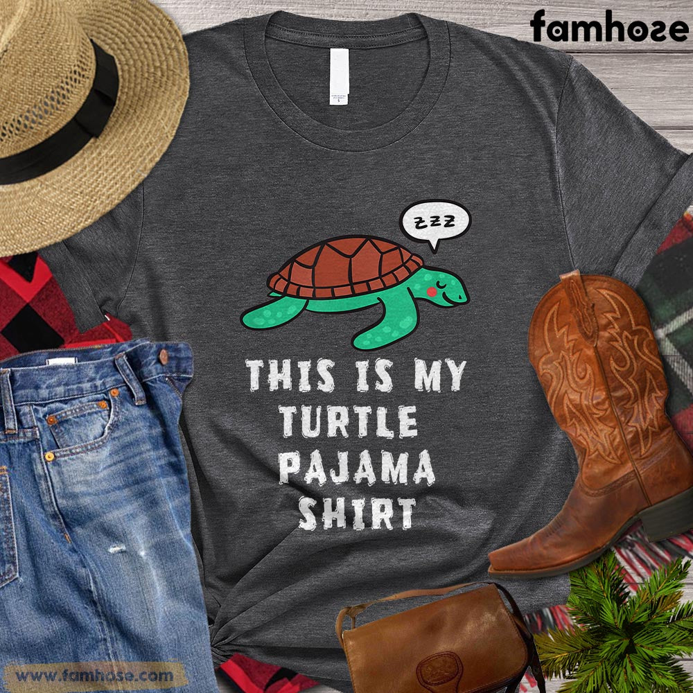 Turtle T-shirt, This Is My Pajama Shirt Turtle Gift For Turtle Lovers, –  Famhose