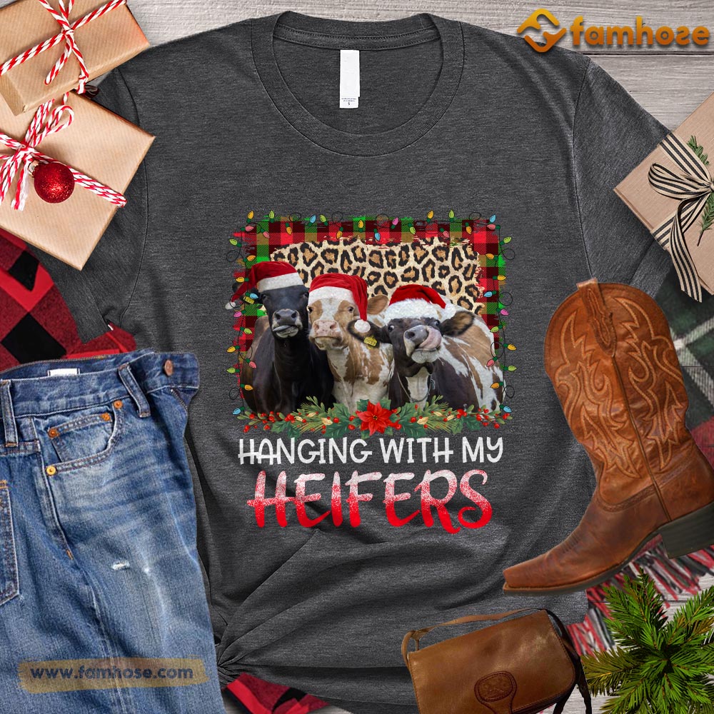 Christmas Cow T-shirt, Hanging With My Heifers Christmas Gift For Cow Lovers, Cow Farm, Cow Tees