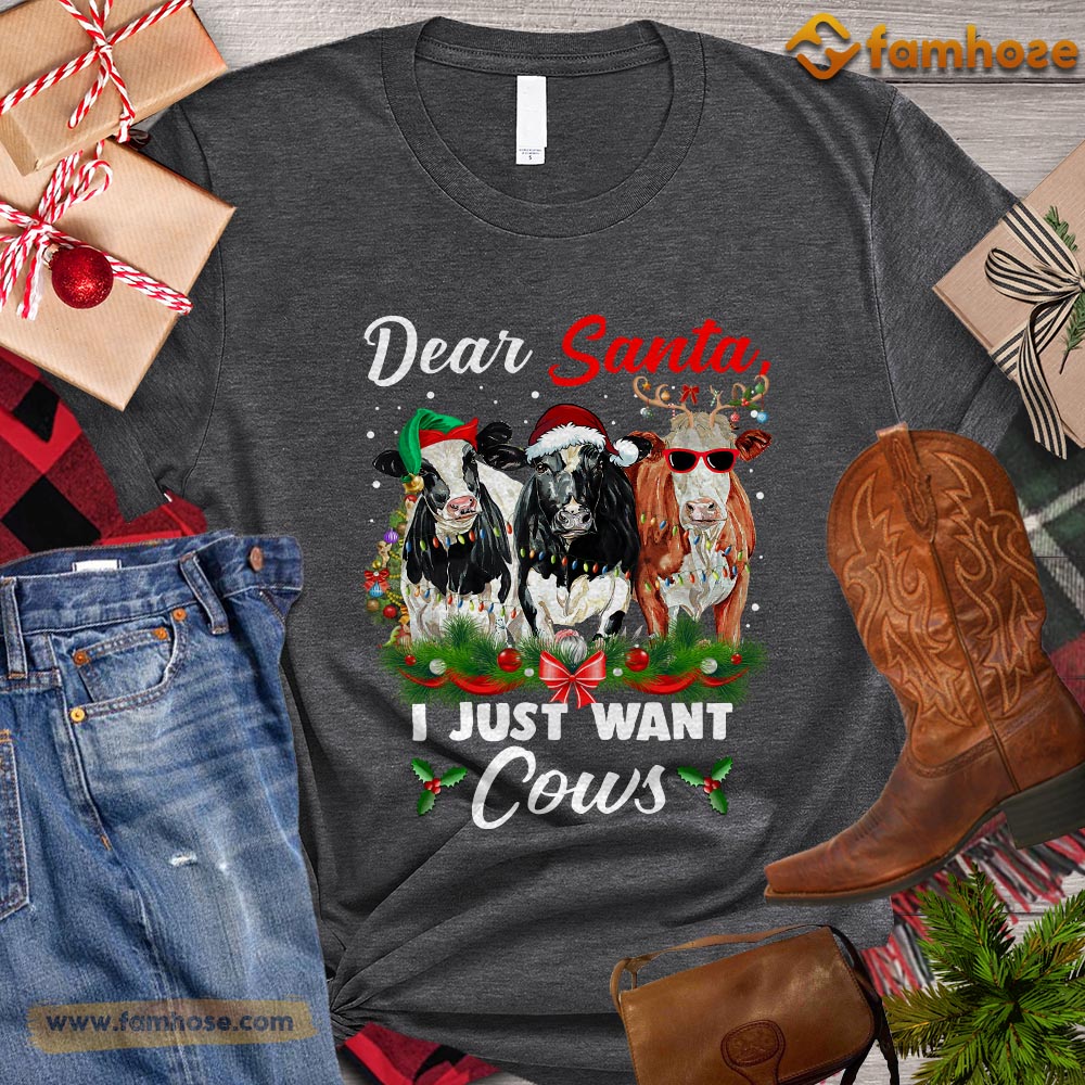 Christmas Cow T-shirt, Dear Santa I Just Want Cows With Santa Hat ELF Reindeer Christmas Gift For Cow Lovers, Cow Farm, Cow Tees