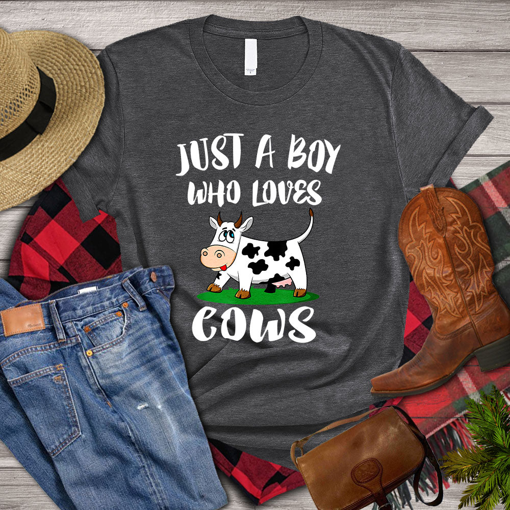 Funny Cow T-shirt, Just A Boy Who Loves Cows, Farm Cow Shirt, Cow Lover, Farming Lover Gift, Farmer Shirt