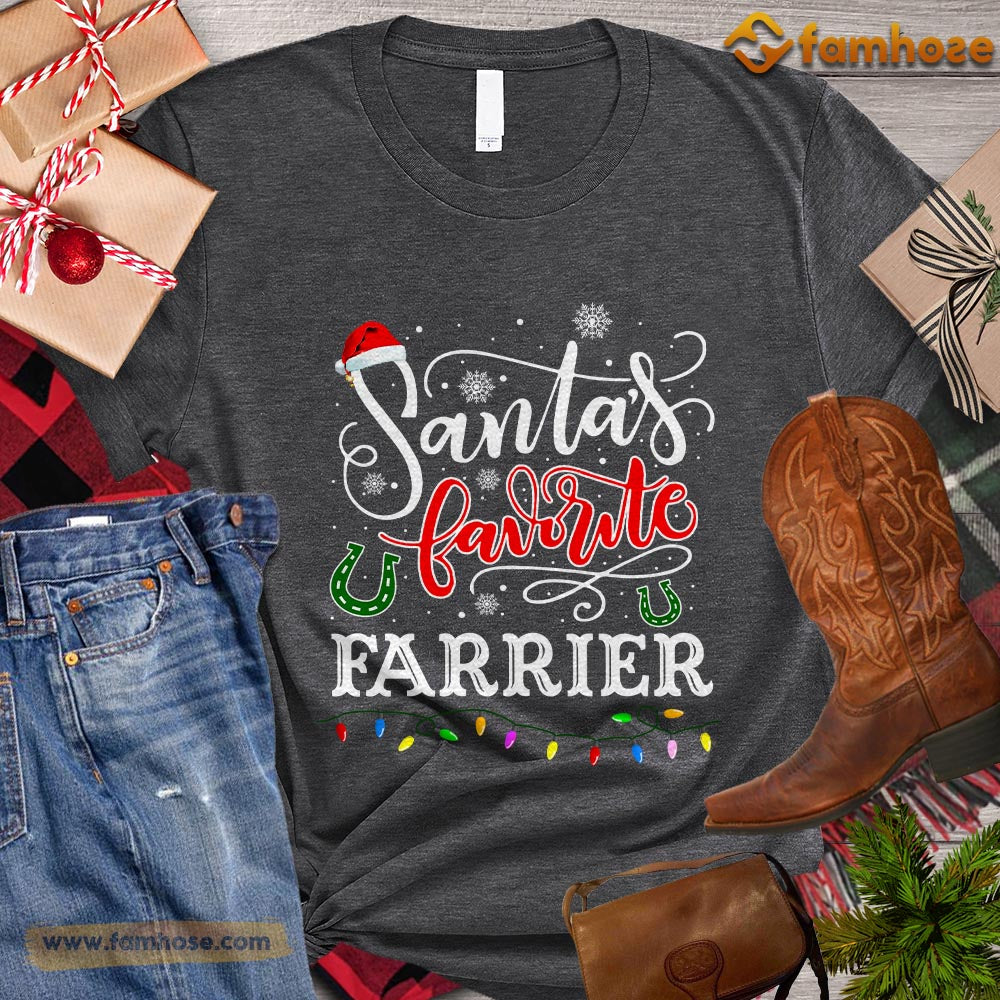 Christmas Farrier T-shirt, Santa Favorite Farrier Christmas Gift Farrier Lovers, Farrier Tees