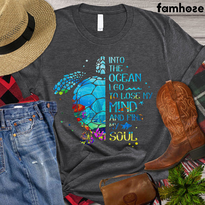 Funny Turtle T-shirt, Into The Ocean I Go To Lose My Mind And Find My Soul, Turtle Lover Gift, Turtle Beach, Turle Power, Premium T-shirt