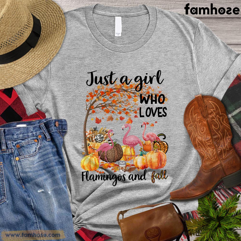 Thanksgiving Flamingo T-shirt, Just A Girl Who Loves Flamingos And Fall Thanksgiving Gift For Flamingo Lovers, Flamingo Tees