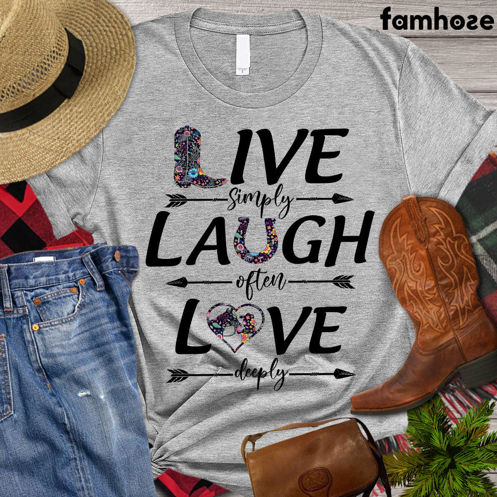 Horse T-shirt, Live Simply Laugh Often Love Deeply, Women Horse Shirt, Horse Girl, Horse Life, Horse Lover Gift, Premium T-shirt