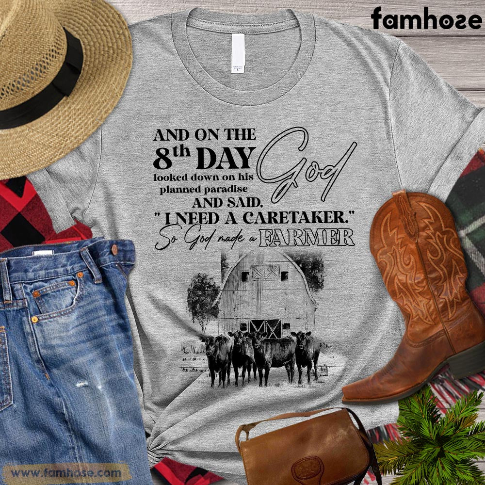 Farm T-shirt, And On The 8th Day Looked Down In His Planned Paradise So God Made A Farmer, Farm Lover Shirt, Farming Lover Gift, Farmer Premium T-shirt